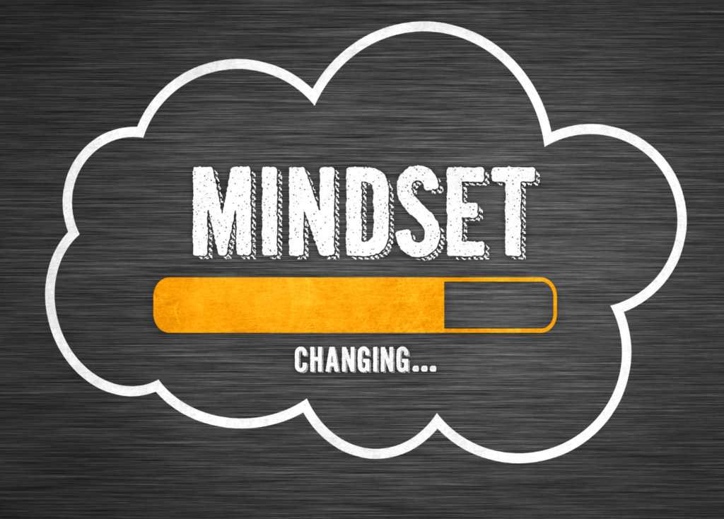 Mindset Changing